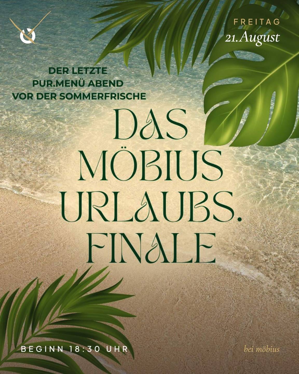 Urlaubs.Finale Plakat – der letzte PUR.Menü-Abend vor der Sommerfrische